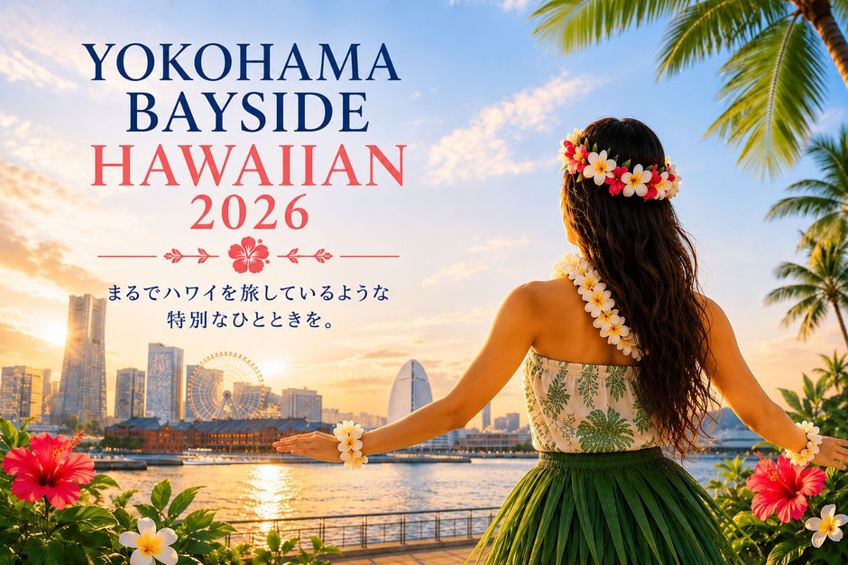 YOKOHAMA BAYSIDE HAWAIIAN 2026