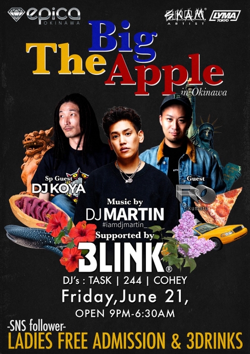 6月21日(金) 「THE BIG APPLE」