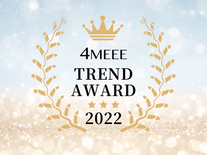 4MEEE TREND AWARD 2022