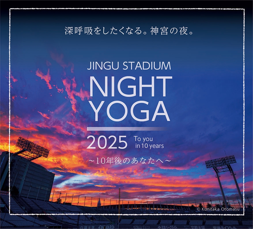 JINGU STADIUM NIGHT YOGA 2025