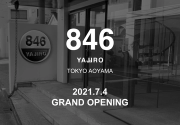 トップアスリート専門スポーツブランドとして 話題のスポーツメーカー「846YAJIRO-ヤジロ-」から 東京旗艦店846YAJIRO TOKYO-AOYAMA-が 7月4日にグランドオープン！