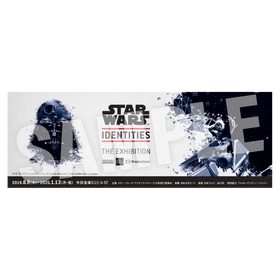 『スターウォーズ™ アイデンティティーズ』展記念チケット スター・ウォーズ(TM)の大展覧会 STAR WARS(TM) Identities: The