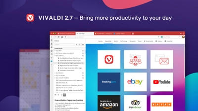 無料ウェブブラウザー「Vivaldi」 新バージョン 2.7をリリース