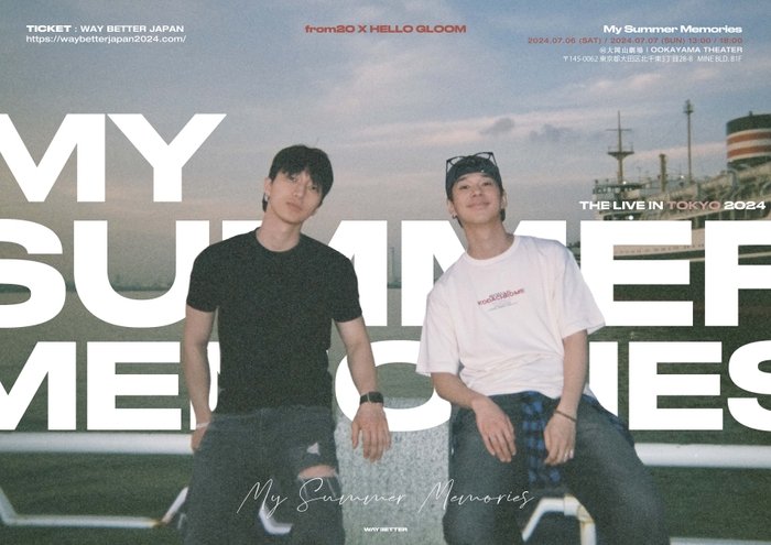 from20 X HELLO GLOOM THE LIVE IN TOKYO 2024 ~ My Summer Memories ~ MAIN 01