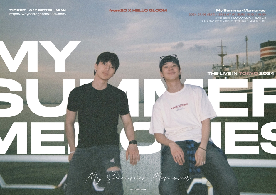 from20 X HELLO GLOOM THE LIVE IN TOKYO 2024 ~ My Summer Memories ~ MAIN 01