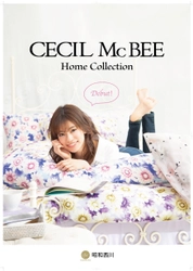 ベッドルームを明るく華やかにする寝具、 CECIL McBEE Home Collectionがデビュー！