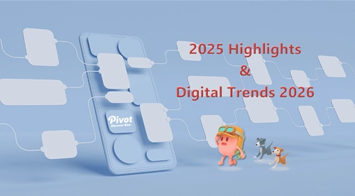 【UX/UIデザインを軸に取り組むPIVOT】2025年の注目プロジェクトをもとに、2026年のデジタルトレンドを解説するコラムを公開