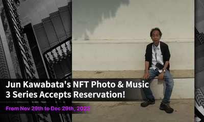 音楽専門のNFTマーケットプレイス『The NFT Records』にてJun Kawabataの3作品が一挙予約受付開始!