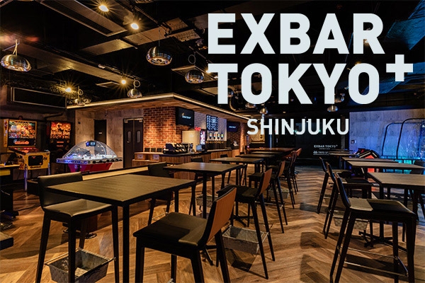 EXBAR TOKYO Plus