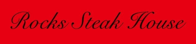 ＜Rocks Steak House＞