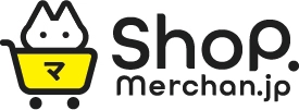 オリジナルグッズ通販サイト 【Shop.Merchan.jp】がオープン！ ～初回限定クーポンのプレゼントも～