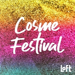 ロフト人気企画『2019AW Cosme Festivel』に ハーバー参画