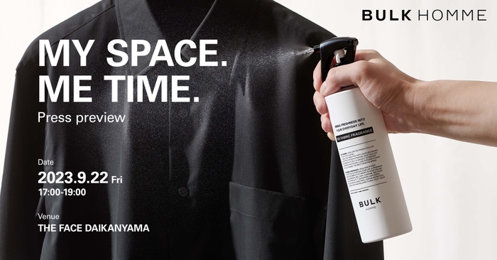 株式会社バルクオム　「THE FABRIC FRAGRANCE」発売記念&試香会「My Space. Me Time.」