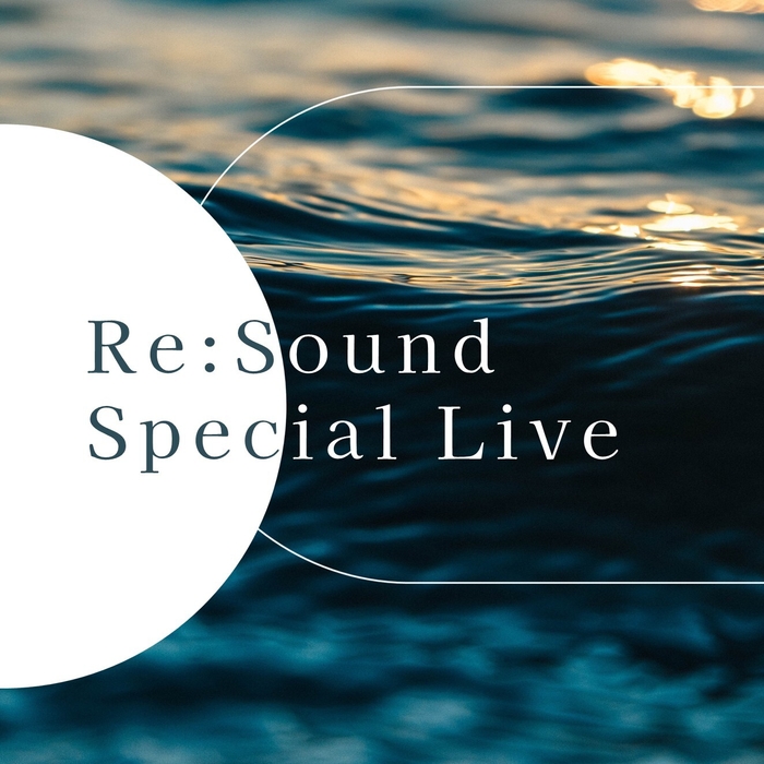 Re:Sound Special Live