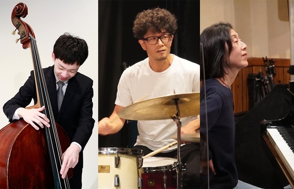 w.Bass 広目亮　Drums 吉岡洋充 　Piano 渋谷次