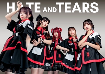 HATE and TEARSがワーナーミュージック・ジャパングループの ADA JAPANから配信リリースを決定！！