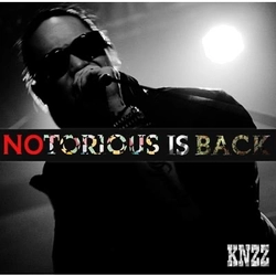 日本を代表する真のラッパーKNZZによる作品 『NOTORIOUS IS BACK!』および幻の音源 『ITZ TIP OF THE ICEBERG』が、時を超えて サブスクリプション解禁