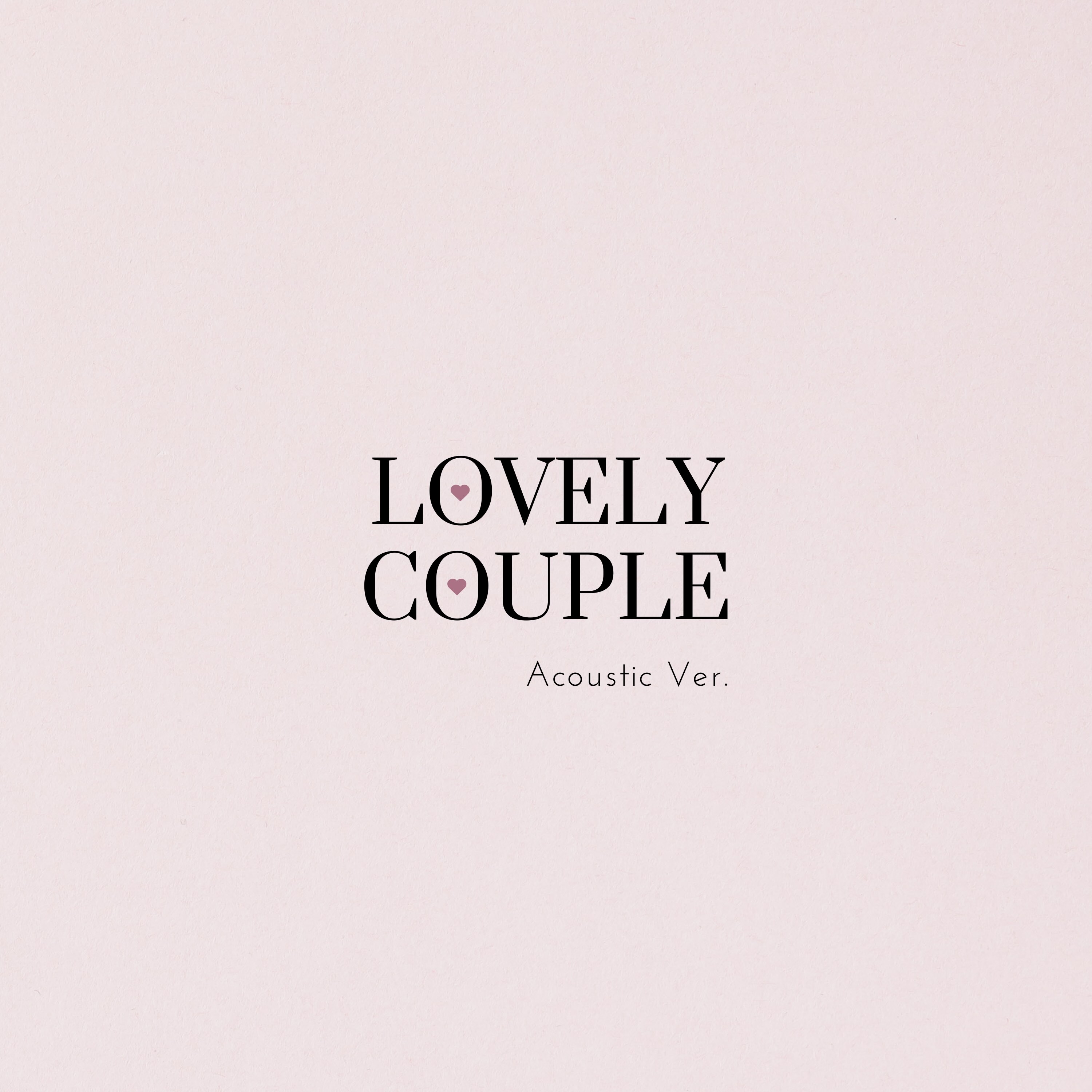 SNS総再生回数 30億回突破『Lovely Couple』がアコースティックVer になってバレンタインにリリース決定!3月に新曲「One」のリリースも決定!