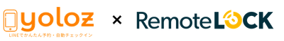 YoLoZ×RemoteLOCK