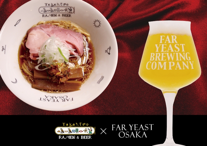 TAKAHIRO RAMEN × Far Yeast Osaka