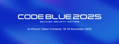 日本最大級のサイバーセキュリティ国際会議 「CODE BLUE 2025」11月18日～19日に ベルサール高田馬場にて開催決定！事前参加登録の受付開始