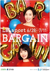 最大70％OFF！約90店舗が参加する LaLaport BARGAINが6月28日(金)スタート！ ・バーゲン品でも100円につき5ポイント※がたまる 「ポイントアップデー」を同時開催 ※三井ショッピングパークカード《セゾン》クレジット払い限定