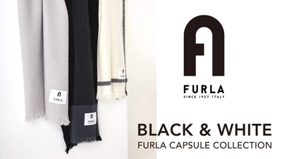 FURLA（フルラ）BLACK＆WHITE capsule collection ストール・マフラーのご紹介【MOONBAT】