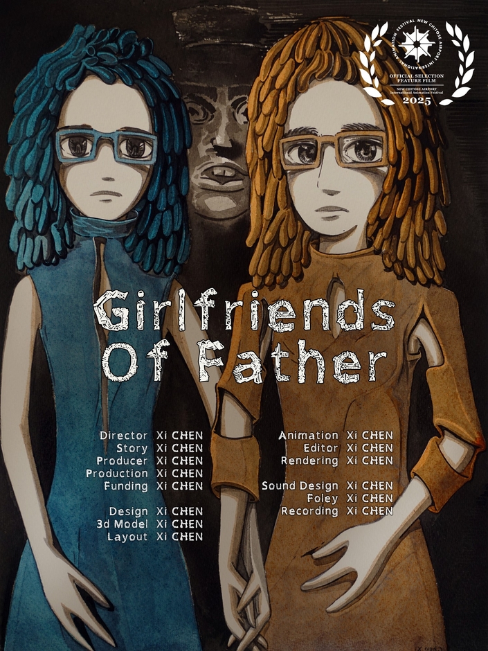 『Girlfriends of Father』（XI Chen｜中国｜2025）