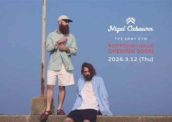 ナイジェル・ケーボン六本木ヒルズ店グランドオープンのお知らせ