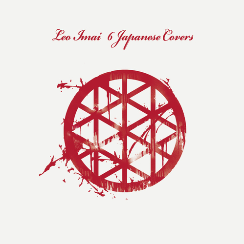 LEO今井「6 Japanese Covers」