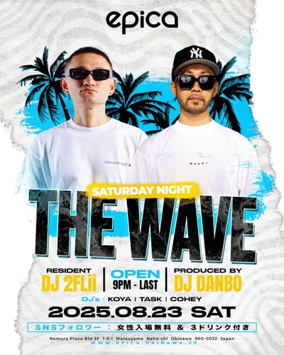 8月23日(土)【THE WAVE 】
