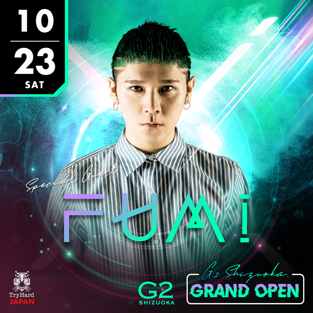 2021.10.23(SAT) SPECIAL GUEST:FUMI