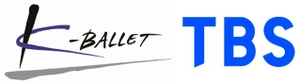 株式会社TBSテレビ 株式会社K-BALLET