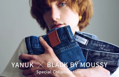 デニムブランド 待望のタッグ“YANUK×BLACK BY MOUSSY” コラボレーションデニム第2弾が8月26日(金)発売