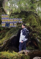 俳優・南圭介が世界遺産をめぐる 『OUR WONDERFUL WORLD』 1月28日からTOKYO MXにて放送開始！