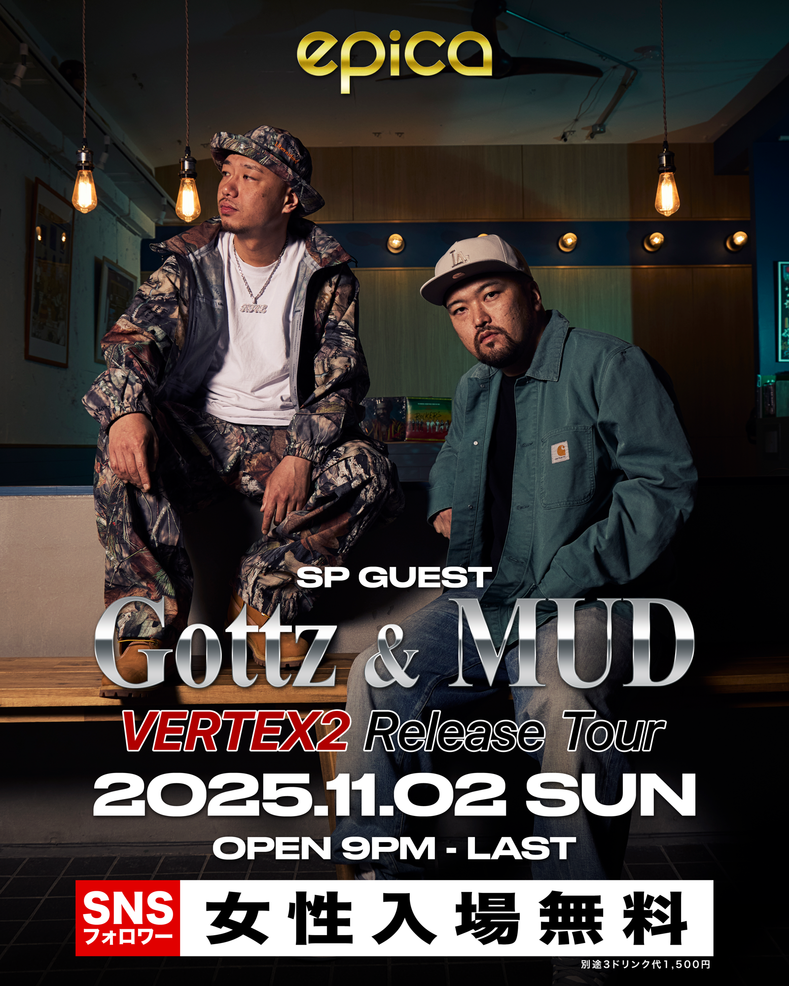 11月2日(日) Gottz & MUD "VERTEX 2 Release Tour"