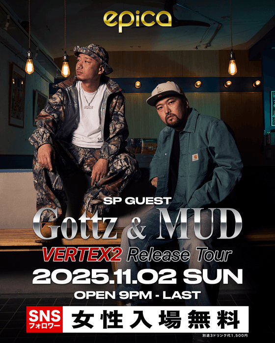 11月2日(日) Gottz & MUD "VERTEX 2 Release Tour"