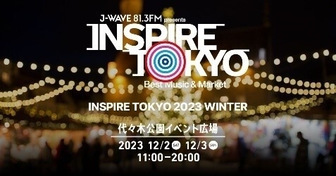 「J-WAVE presents INSPIRE TOKYO」