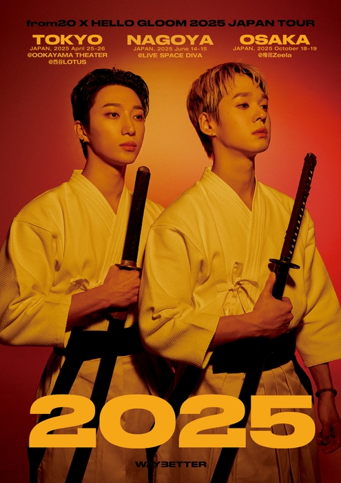 from20 X HELLO GLOOM 2025 JAPAN TOUR
