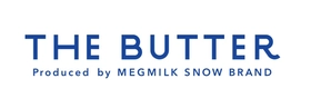 作りたてのバターの魅力を味わう
雪印メグミルクグループ初のバター専門カフェ
「ＴＨＥ ＢＵＴＴＥＲ」オープン