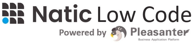Natic Low Code powered by Pleasanter