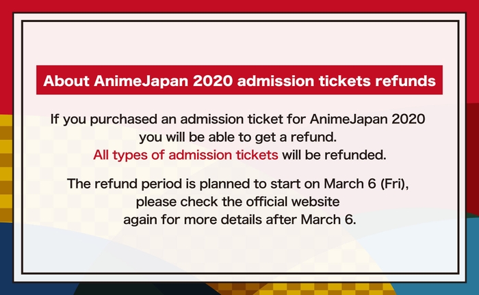 「AnimeJapan 2020」チケットの払い戻しについて(英文)