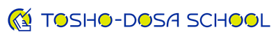 TOSHO-DOSA SCHOOL